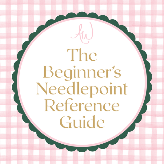 The Beginner’s Needlepoint Reference Guide