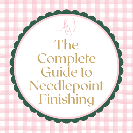 The Complete Guide to Needlepoint Finishing